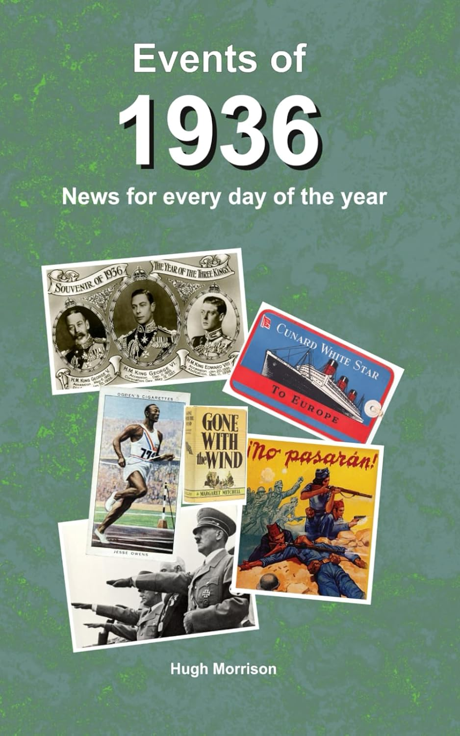 Events of 1936: Birthday Gift Book Showing Events for Every Day of the Year image number 1