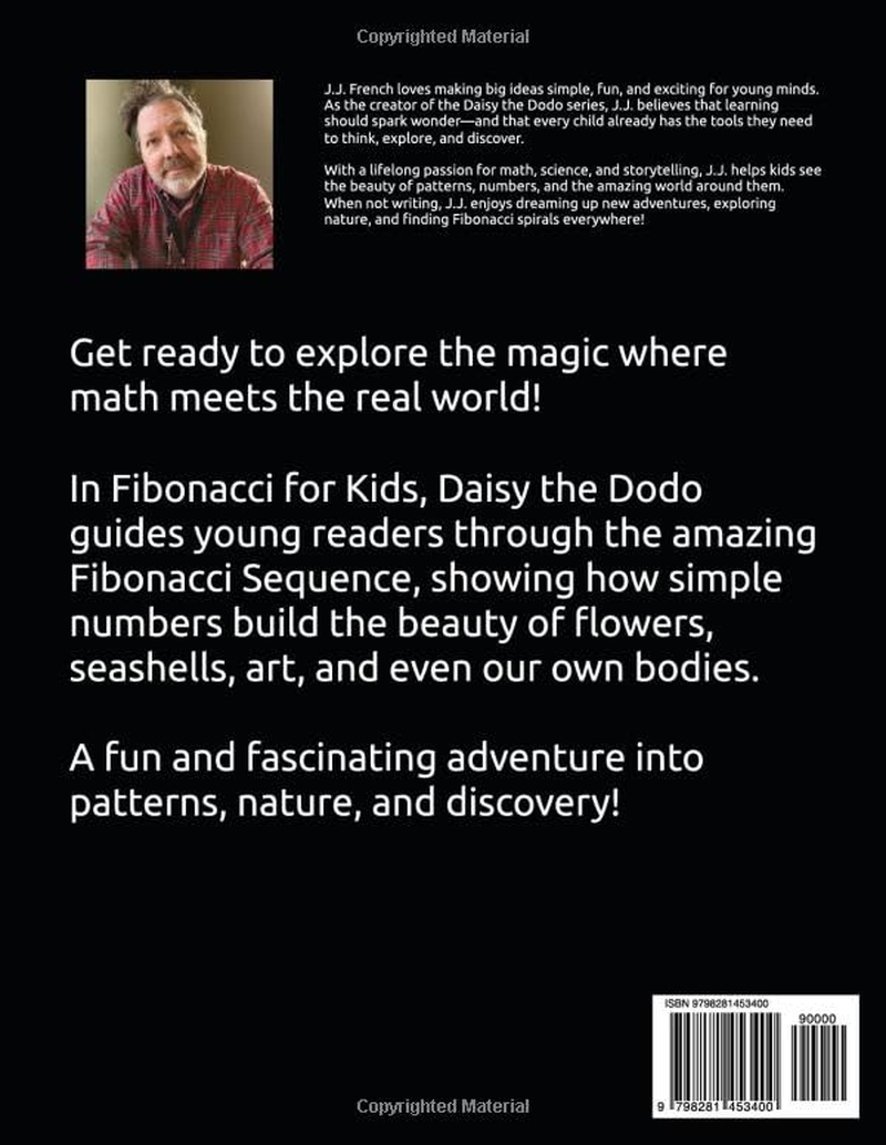 Fibonacci for Kids: Discovering Math, Nature, and Patterns Everywhere: a Fun and Easy Guide to the Fibonacci Sequence for Curious Kids Ages 8&ndash;12 image number 1