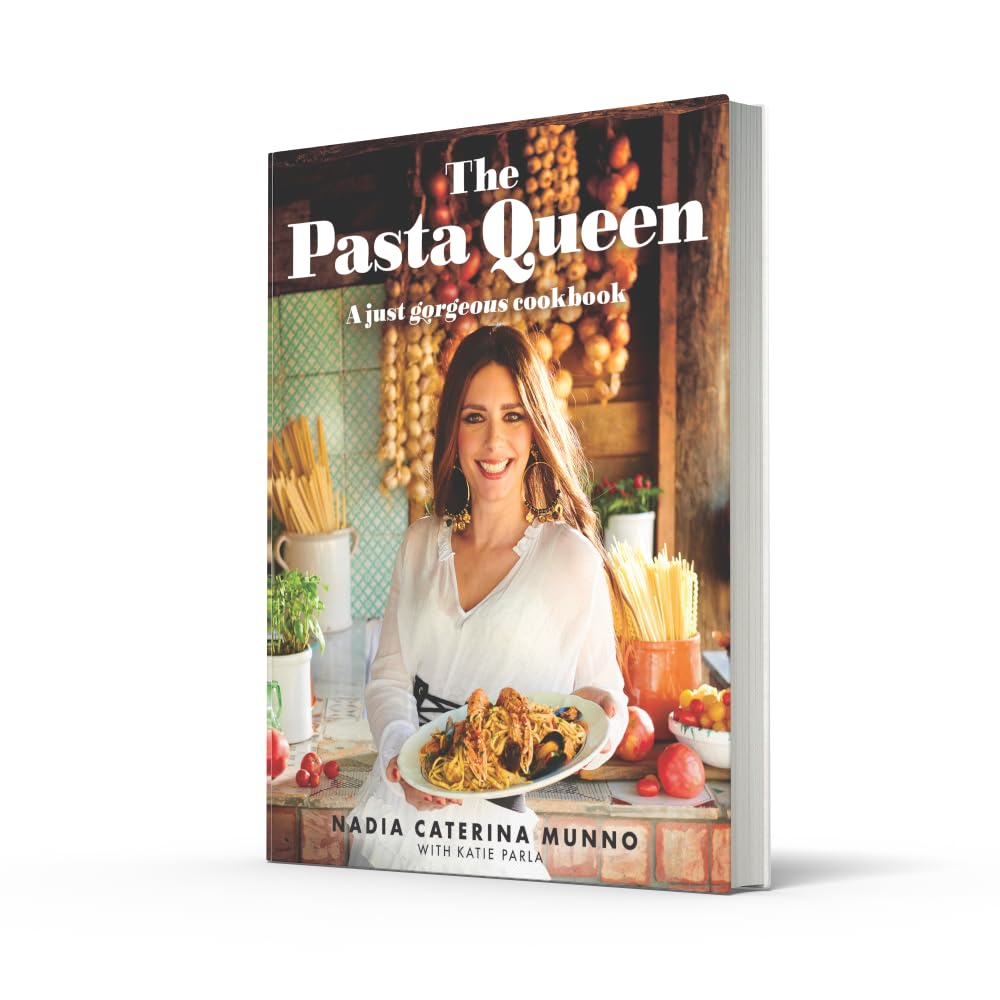 The Pasta Queen: a Just Gorgeous Cookbook