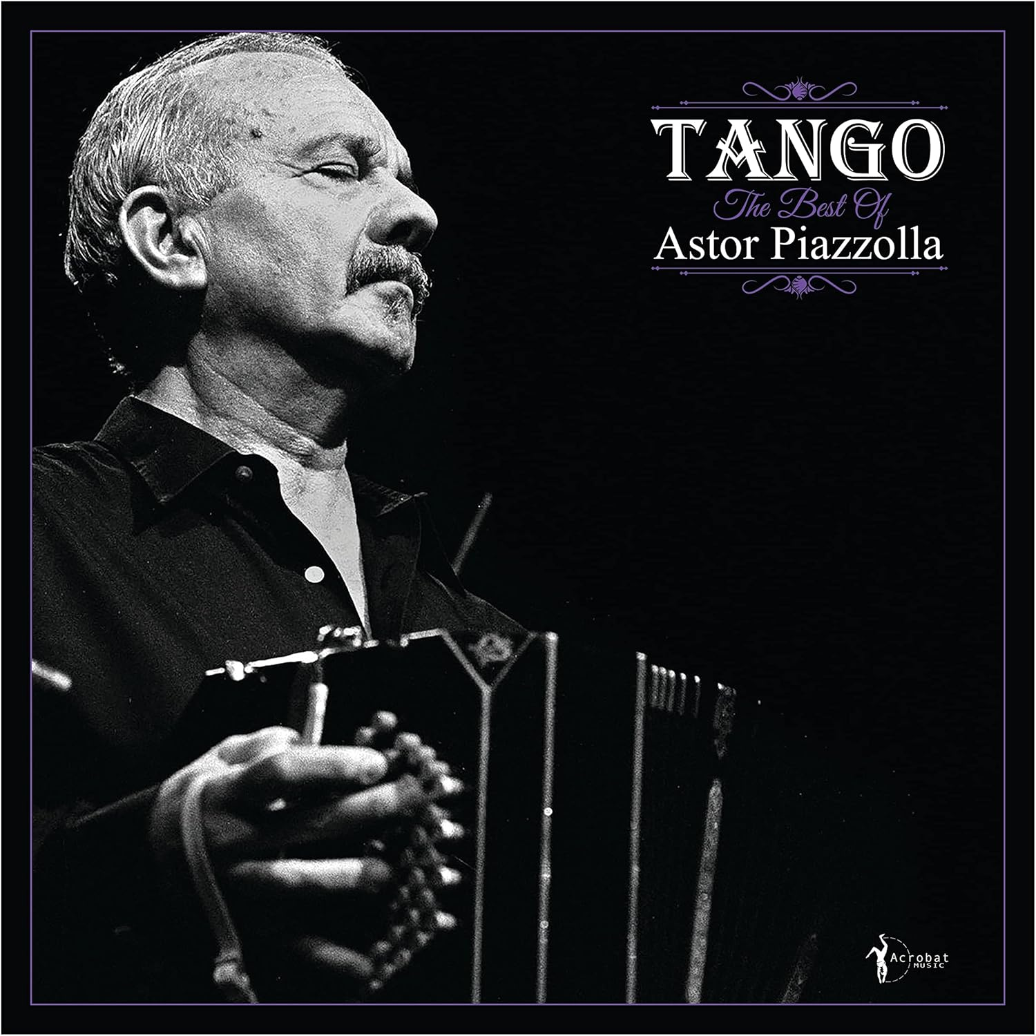 Tango: the Best of Astor Piazzolla