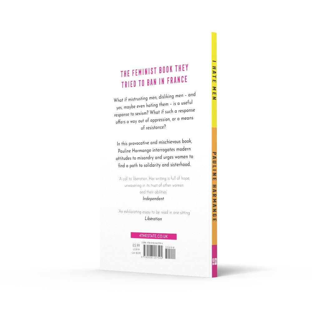 I Hate Men: More than a Banned Book, the Must-Read on Feminism, Sexism and the Patriarchy for Every Woman image number 5