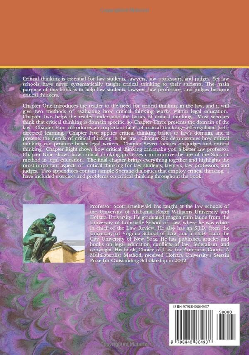 Critical Thinking: an Essential Skill for Law Students, Lawyers, Law Professors, and Judges