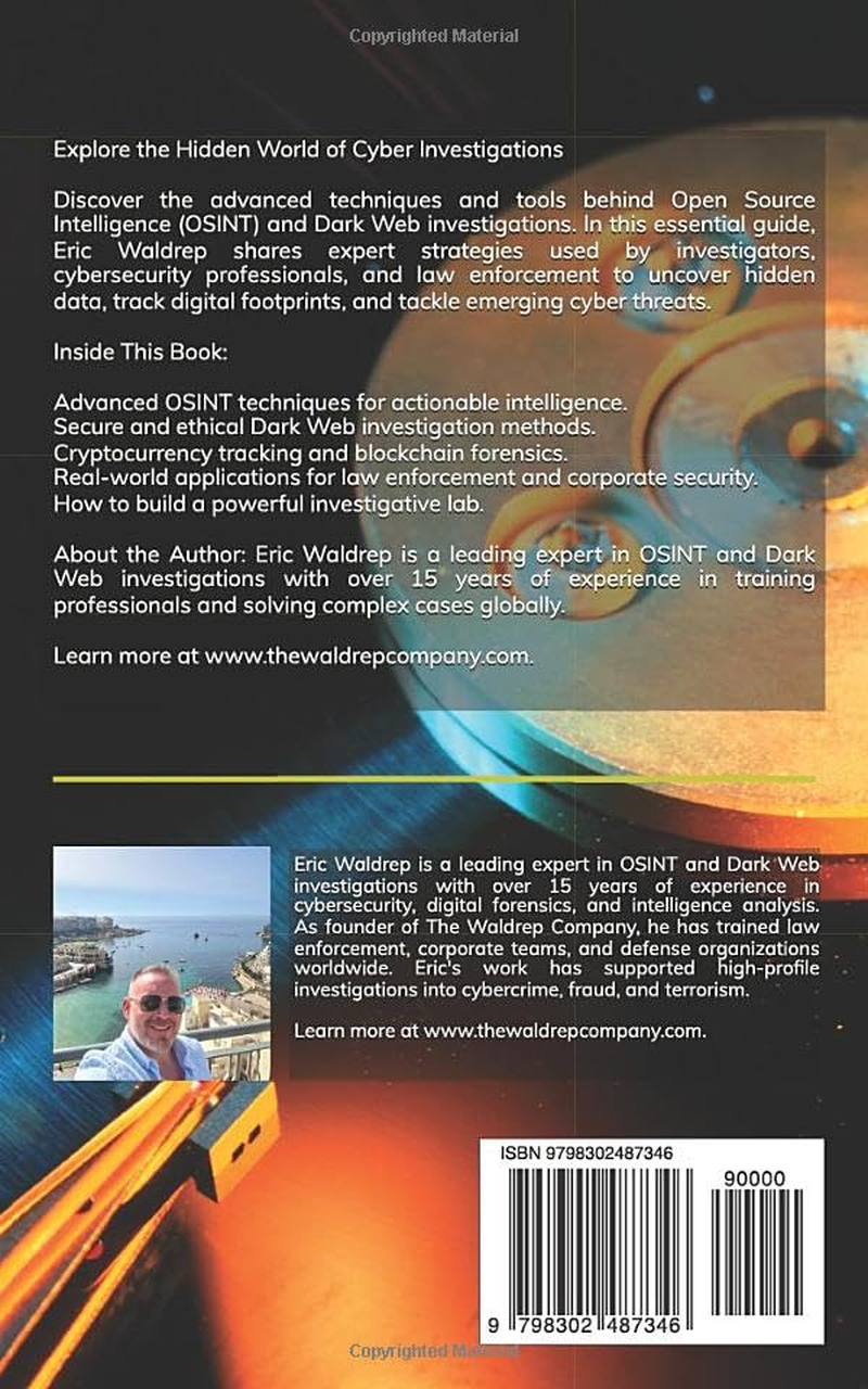 Mastering OSINT and Dark Web Investigations: Techniques for the Modern Investigator