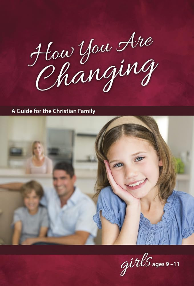 How You Are Changing: for Girls 9-11 - Learning about Sex