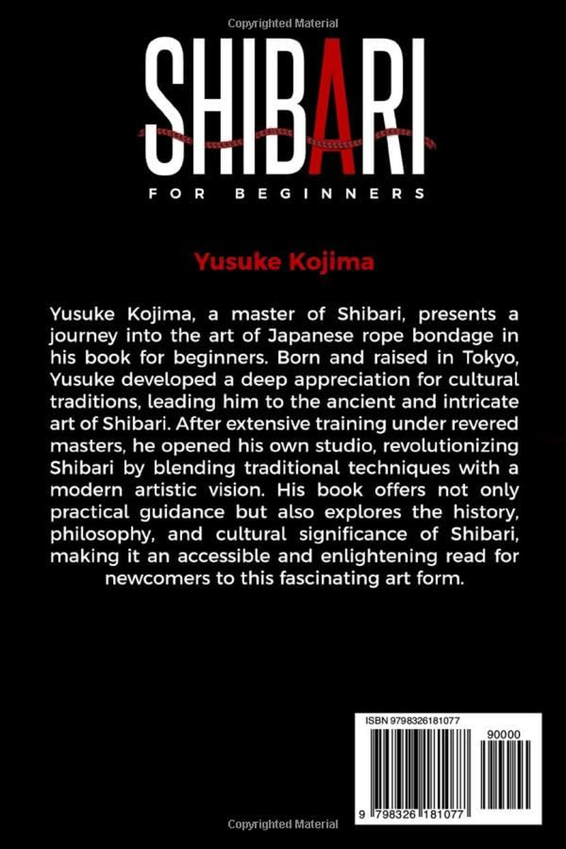 Shibari for Beginners: an Illustrated Guide to Japanese Rope Bondage | Discovering the Beauty and Elegance of Kinbaku image number 1