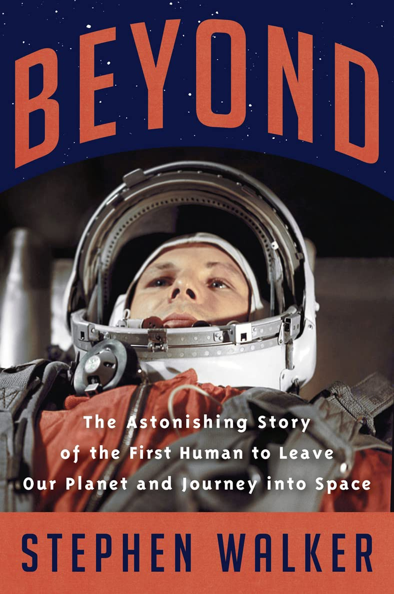 Beyond: the Astonishing Story of the First Human to Leave Our Planet and Journey into Space image number 3