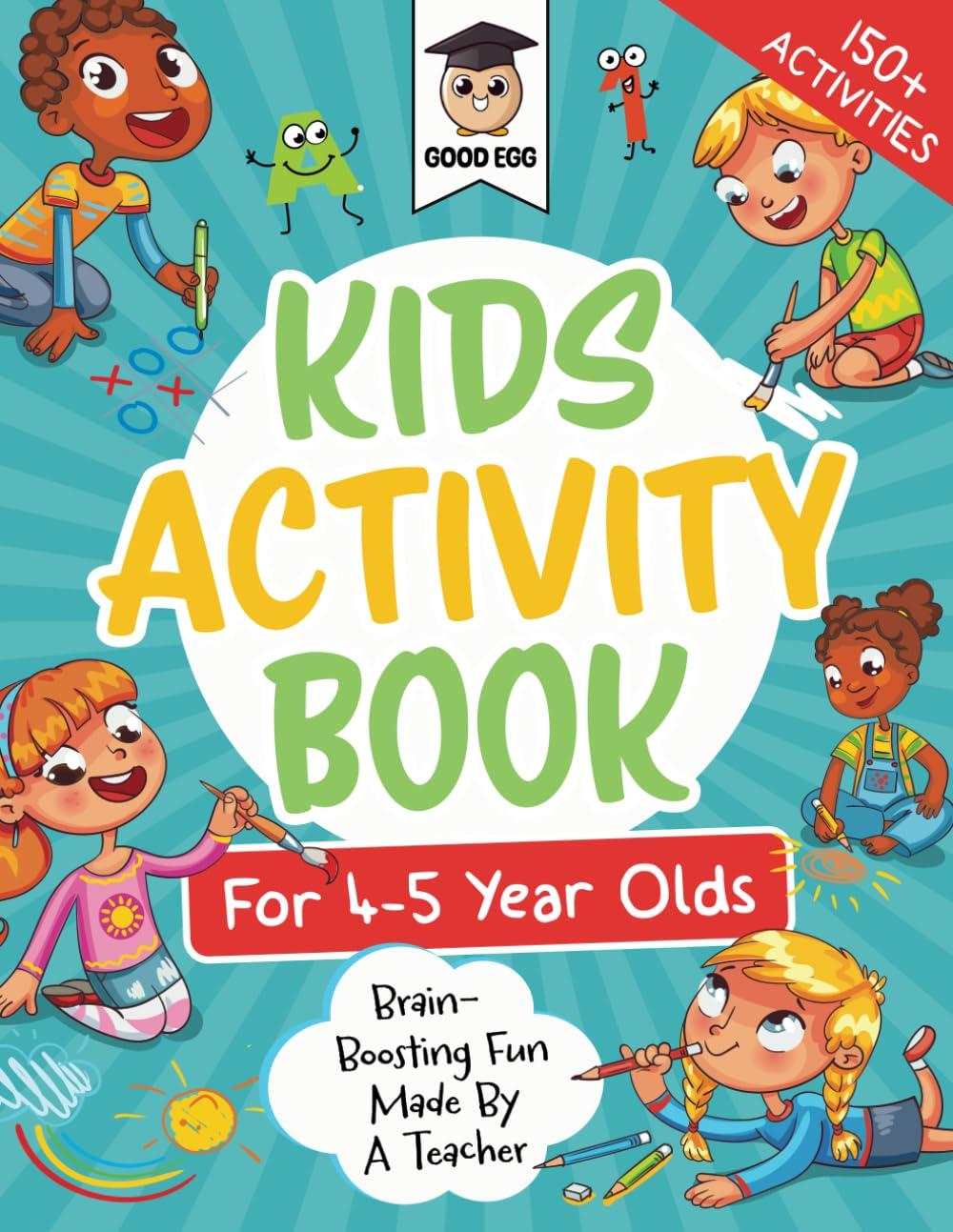 Activity Book for 4-5 Year Olds: Brain Boosting Fun Made by a Teacher image number 1