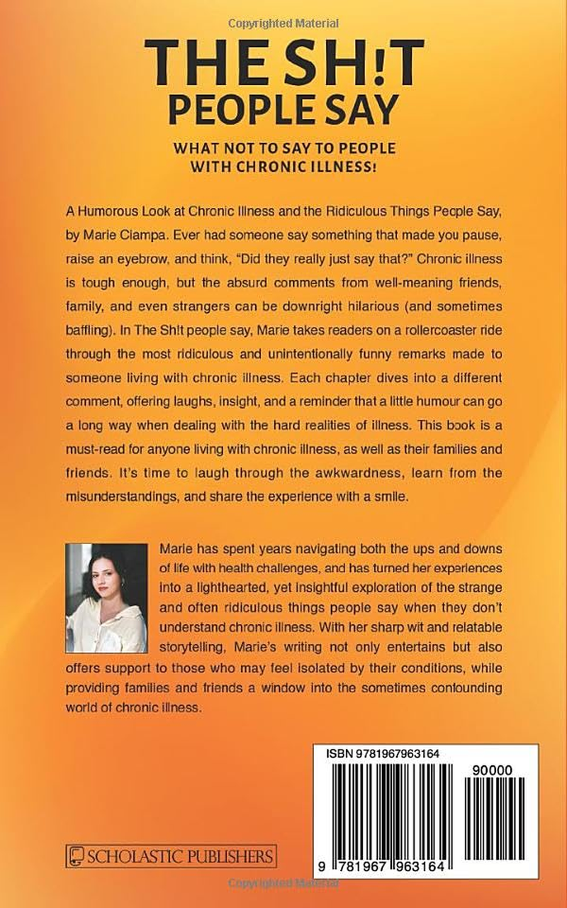 The Shit People Say: What Not to Say to People with Chronic Illness!