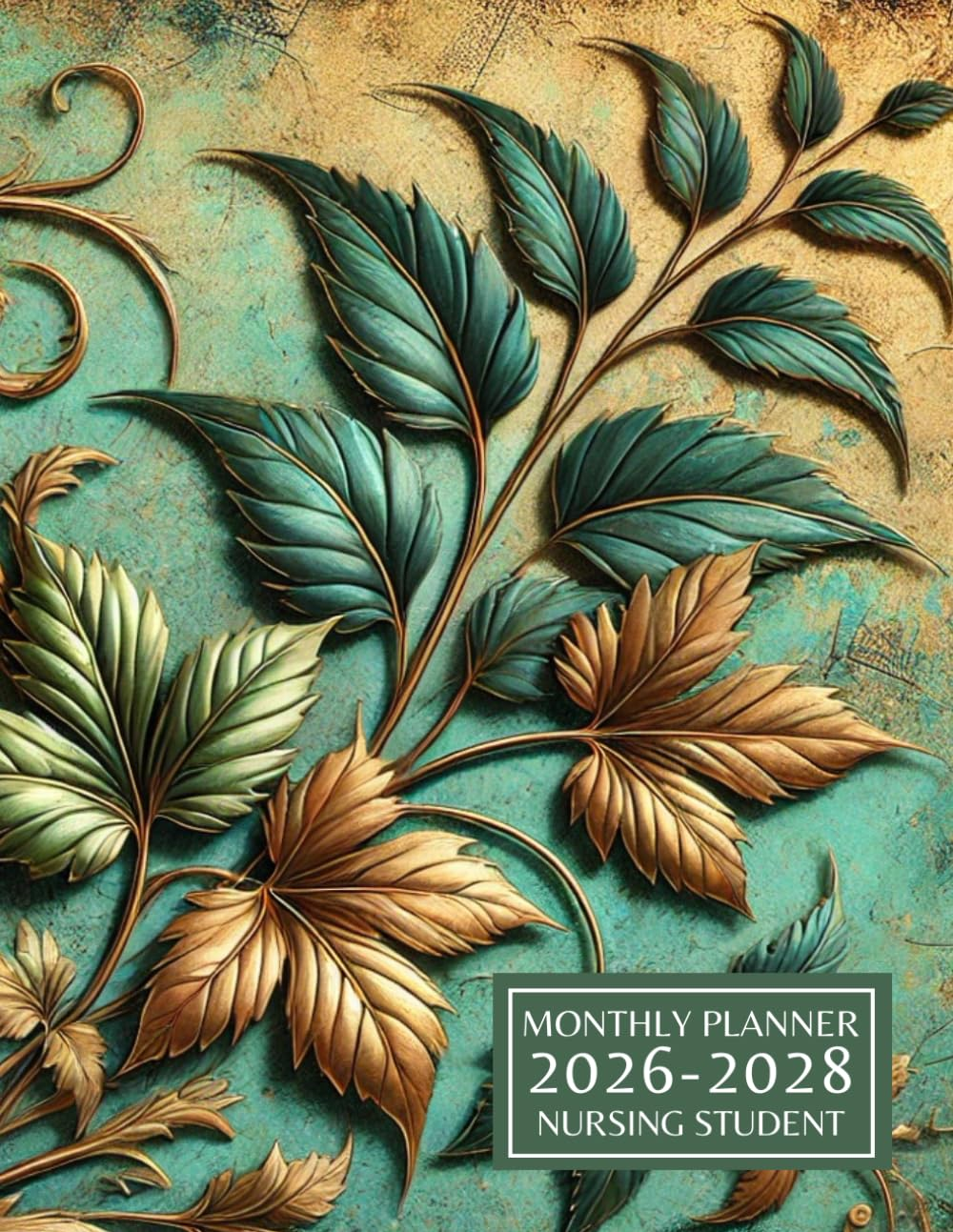 2026-2028 Nursing Student Monthly Planner: Three Years Calendar and Agenda with Semester Tracker Exam Timetable and More to Stay Organized and Succeed