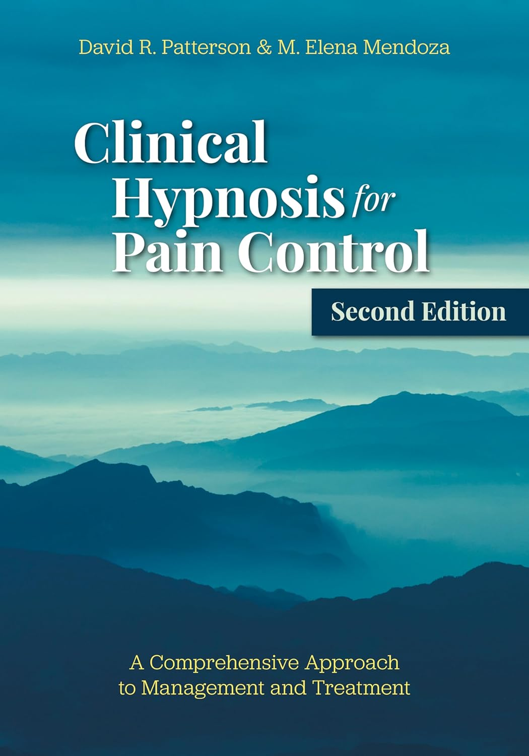 Clinical Hypnosis for Pain Control: a Comprehensive Approach to Management and Treatment