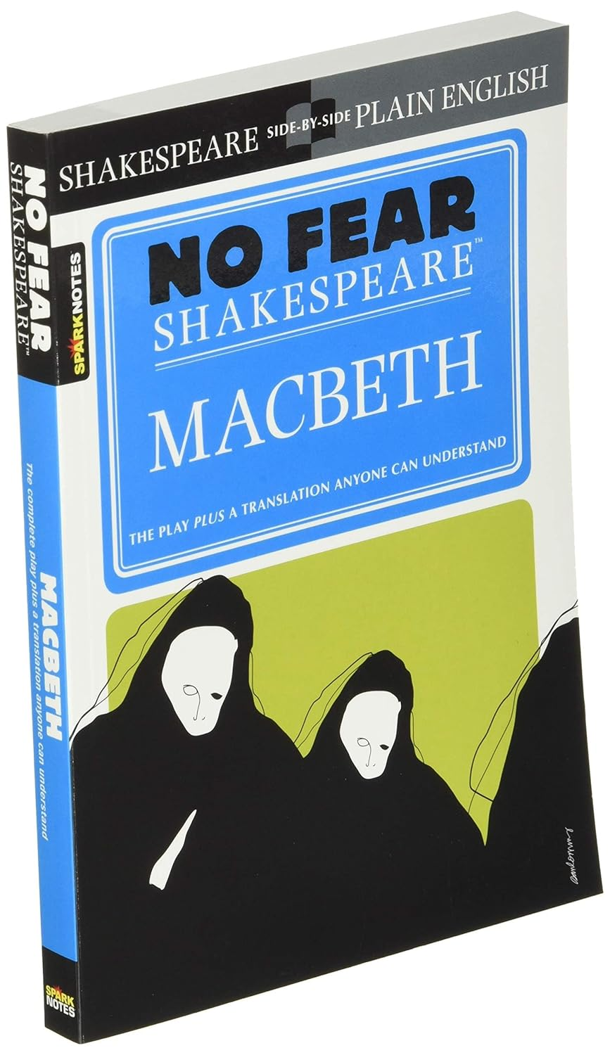 Macbeth (No Fear Shakespeare): No Fear Shakespeare Side-By-Side Plain English: 1 image number 1