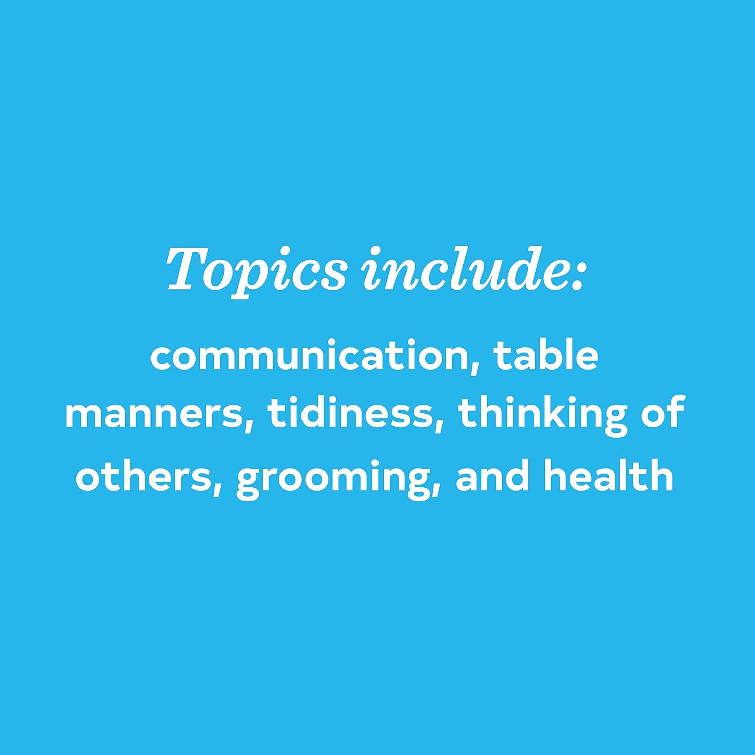 Connoisseur Kids: Etiquette, Manners, and Living Well for Parents and Their Little Ones image number 4