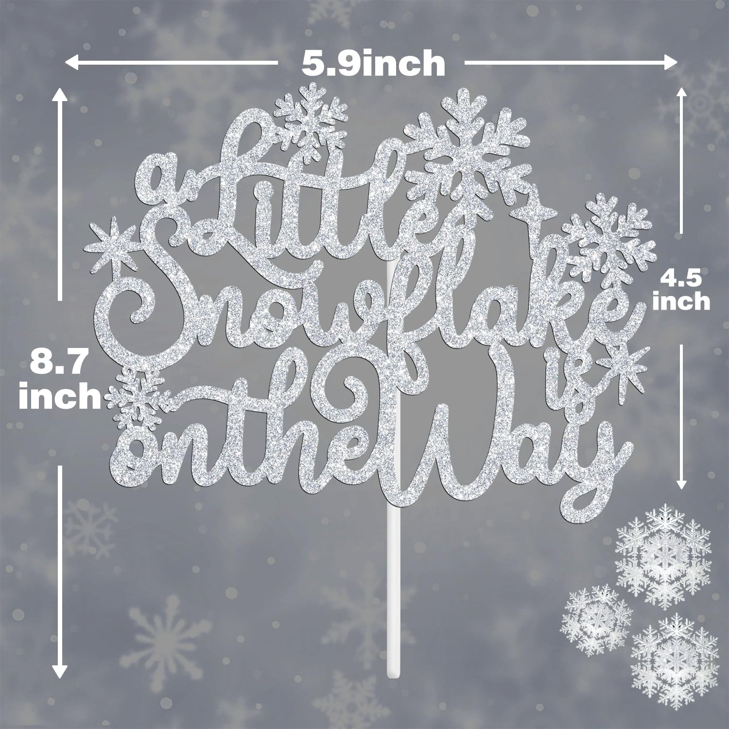 A Little Snowflake Is on the Way Cake Topper, Sweet Little Snowflake Christmas Cake Decor, Winter Wonderland Baby Shower/Gender Reveal Party Decorations Supplies for Boy or Girl, Silver Glitter image number 6