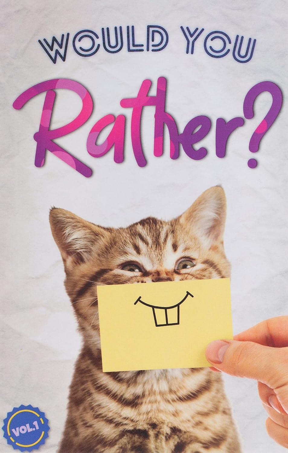 Would You Rather?: the Book of Silly, Challenging, and Downright Hilarious Questions for Kids, Teens, and Adults(Game Book Gift Ideas)(Vol.1)