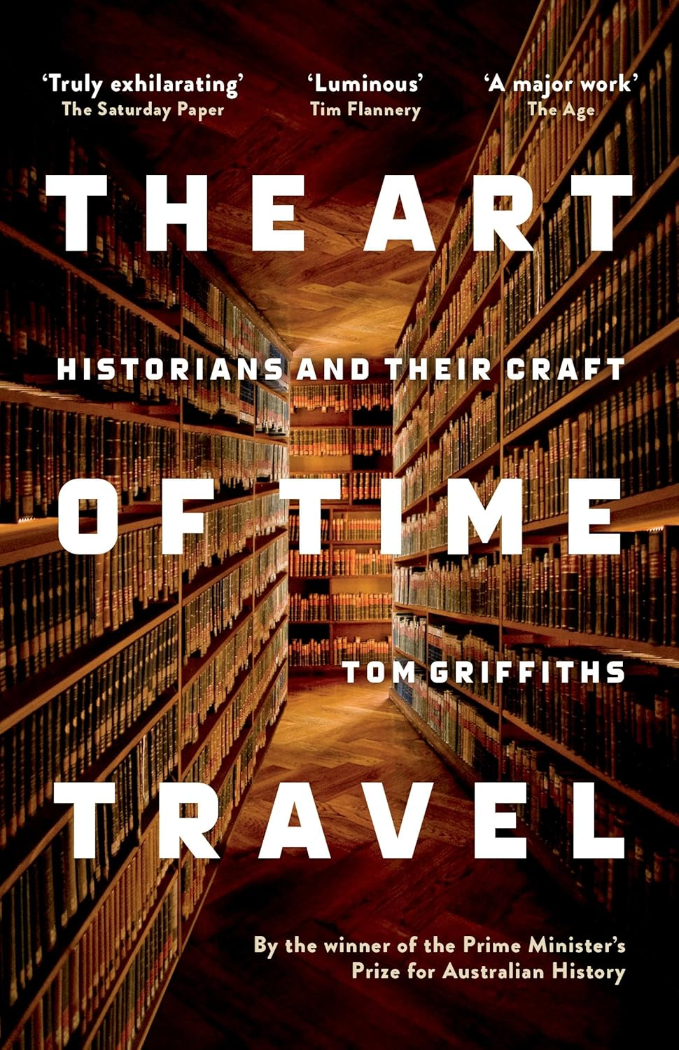 The Art of Time Travel: Historians and Their Craft image number 1