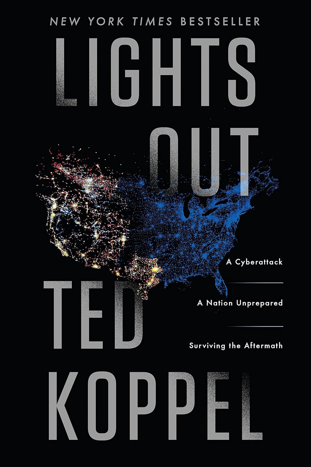Lights Out: a Cyberattack, a Nation Unprepared, Surviving the Aftermath image number 1