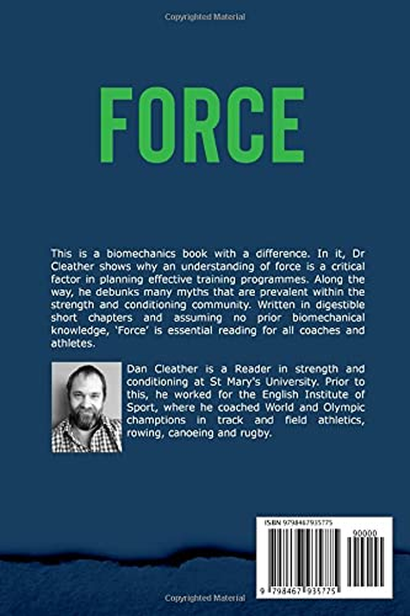 Force: the Biomechanics of Training