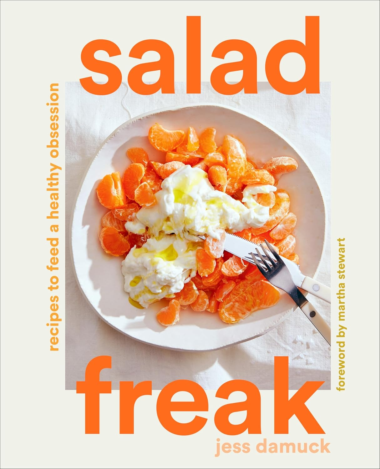 Salad Freak:Recipes to Feed a Healthy Obsession image number 2