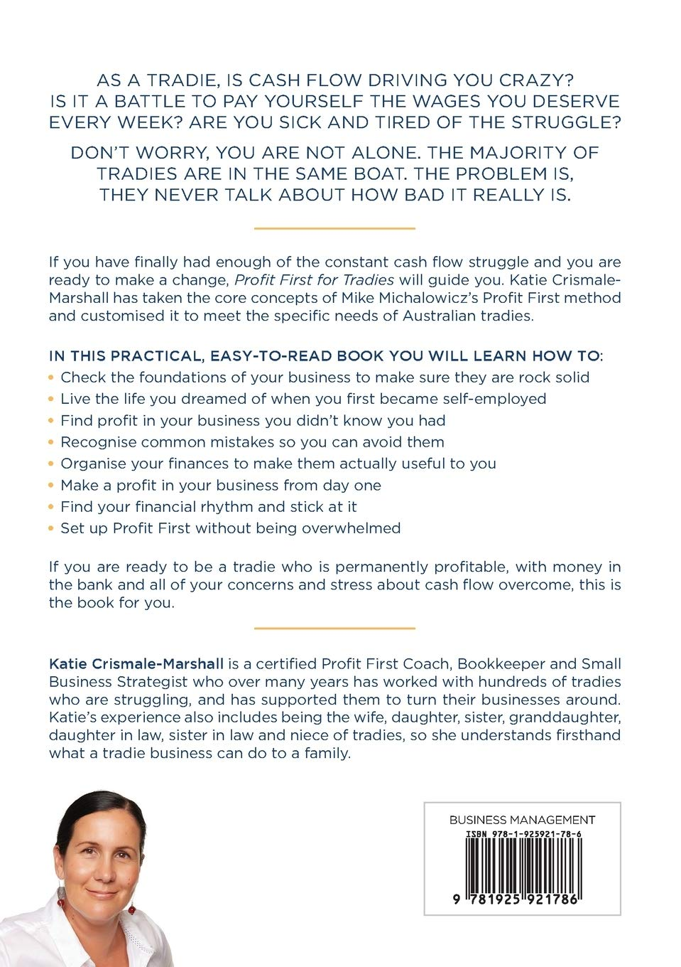 Profit First for Tradies: Transform Your Business from a Cash Eating Monster to a Money Making Machine