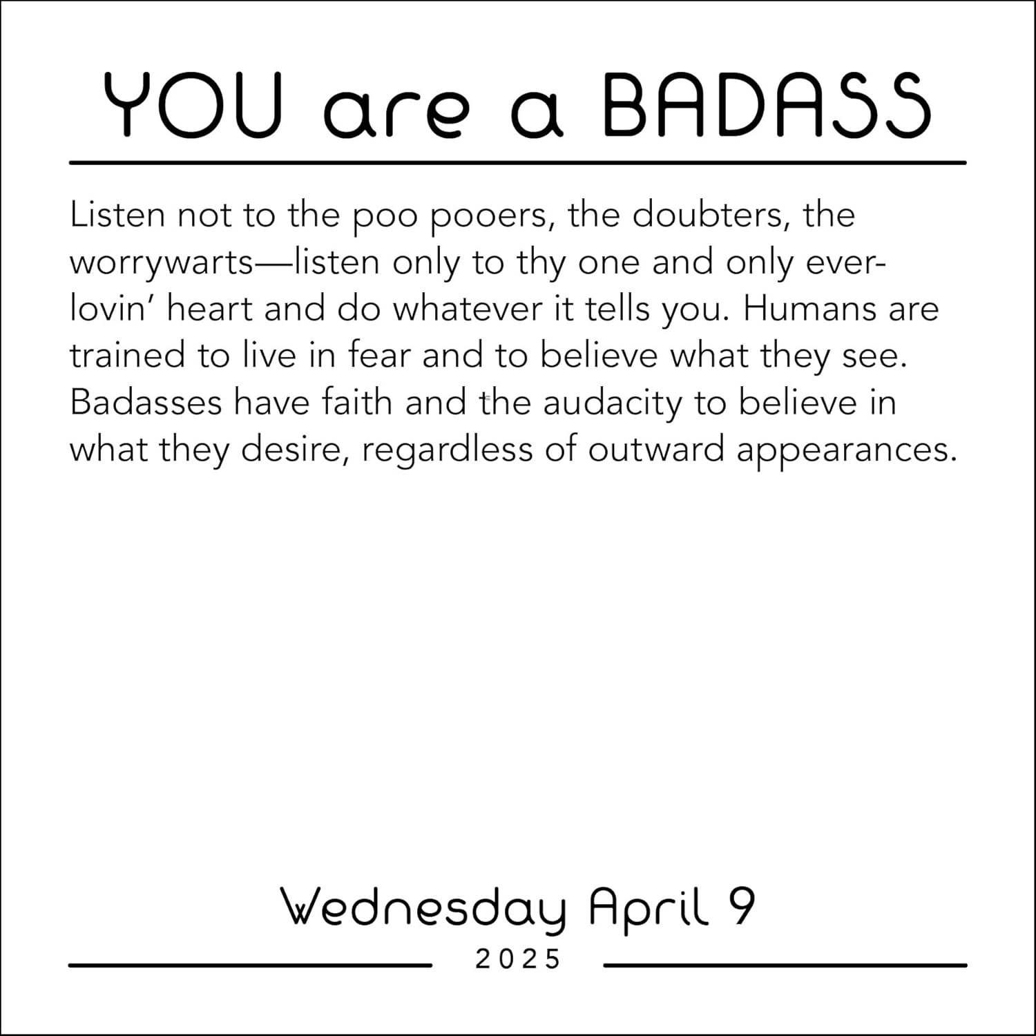 You Are a Badass 2025 Day-To-Day Calendar: New and Favorite Inspirations plus Money-Making and Habit-Honing Badassery image number 2