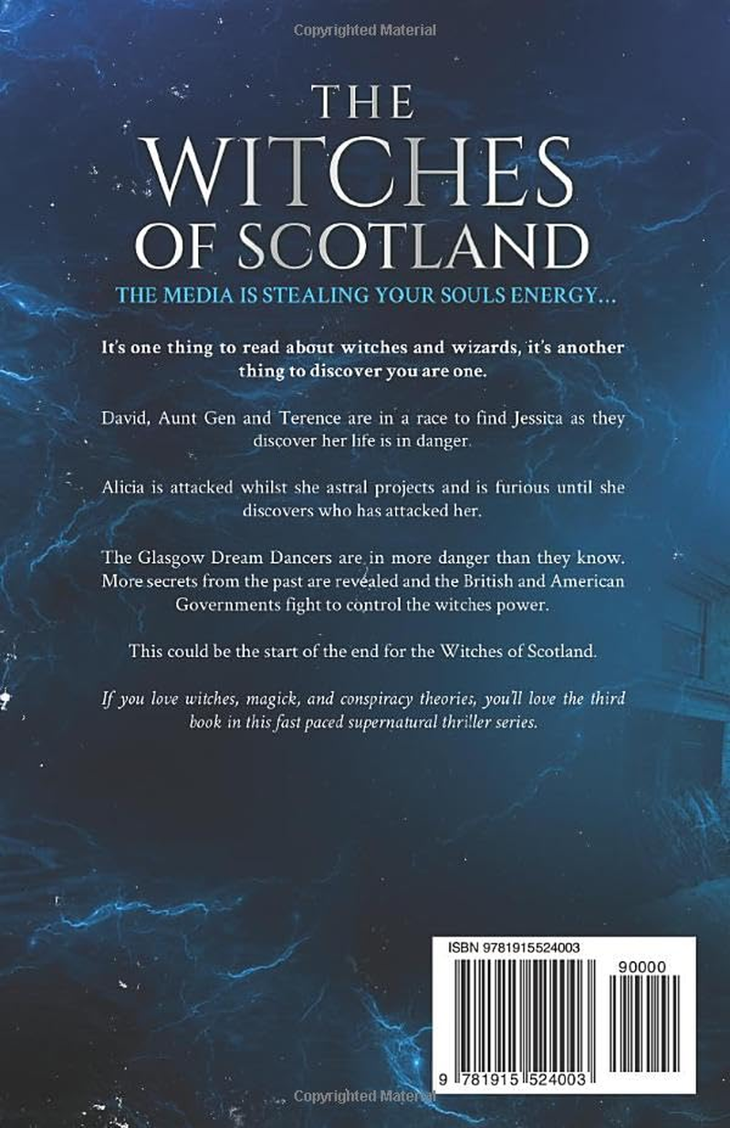 The Witches of Scotland: the Dream Dancers: Akashic Chronicles Book 3