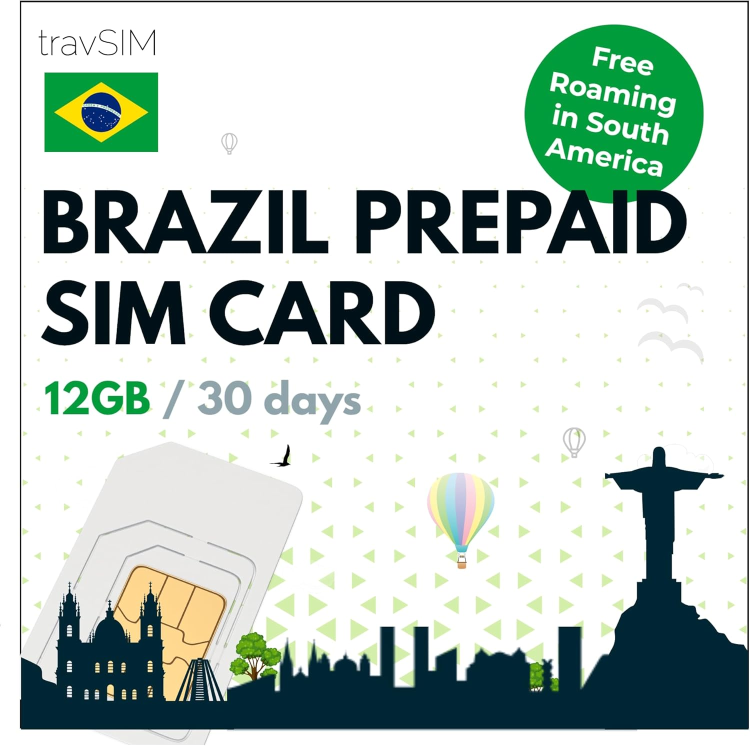 Travsim Brazil SIM Card | 12GB Mobile Data at 4G/5G Speeds | Free Roaming in South America | the Plan of Brazil SIM Card Is Valid for 30 Days