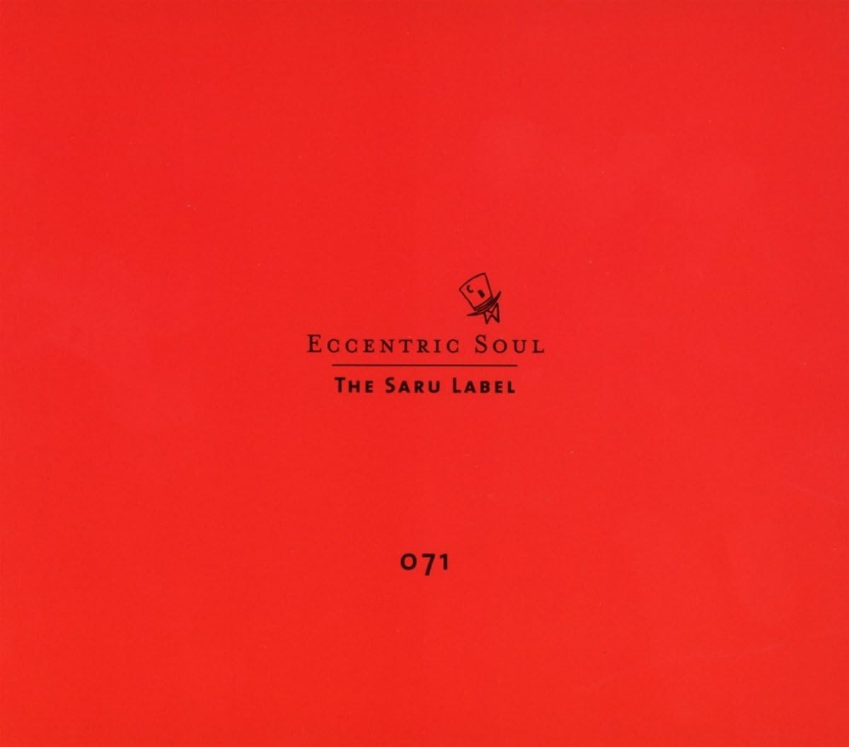 Eccentric Soul: the Saru Label