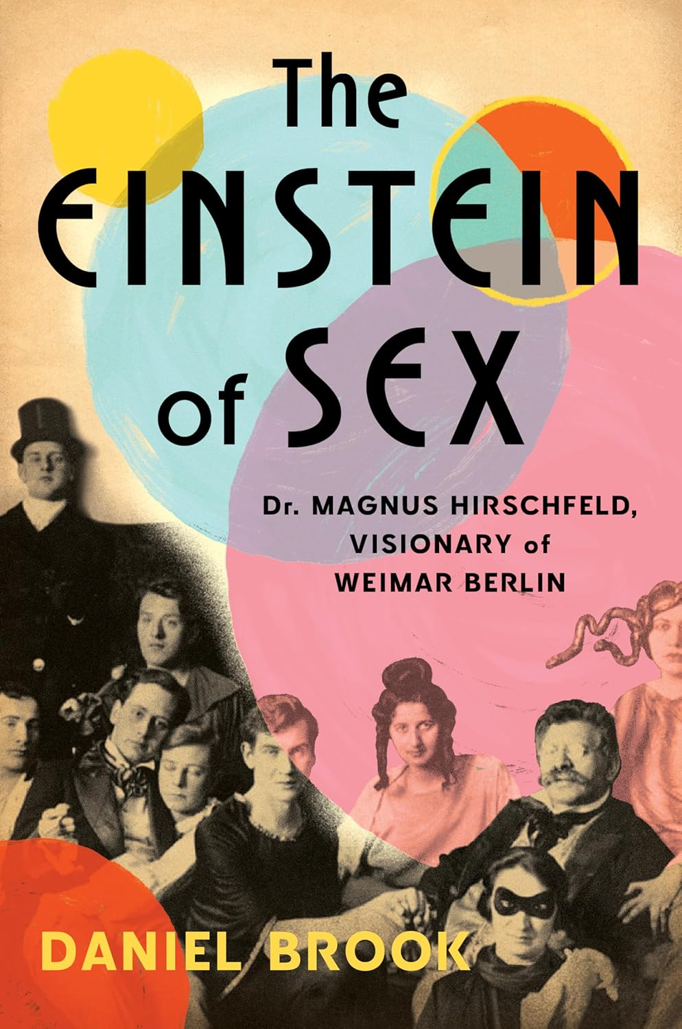 The Einstein of Sex: Dr. Magnus Hirschfeld, Visionary of Weimar Berlin image number 1