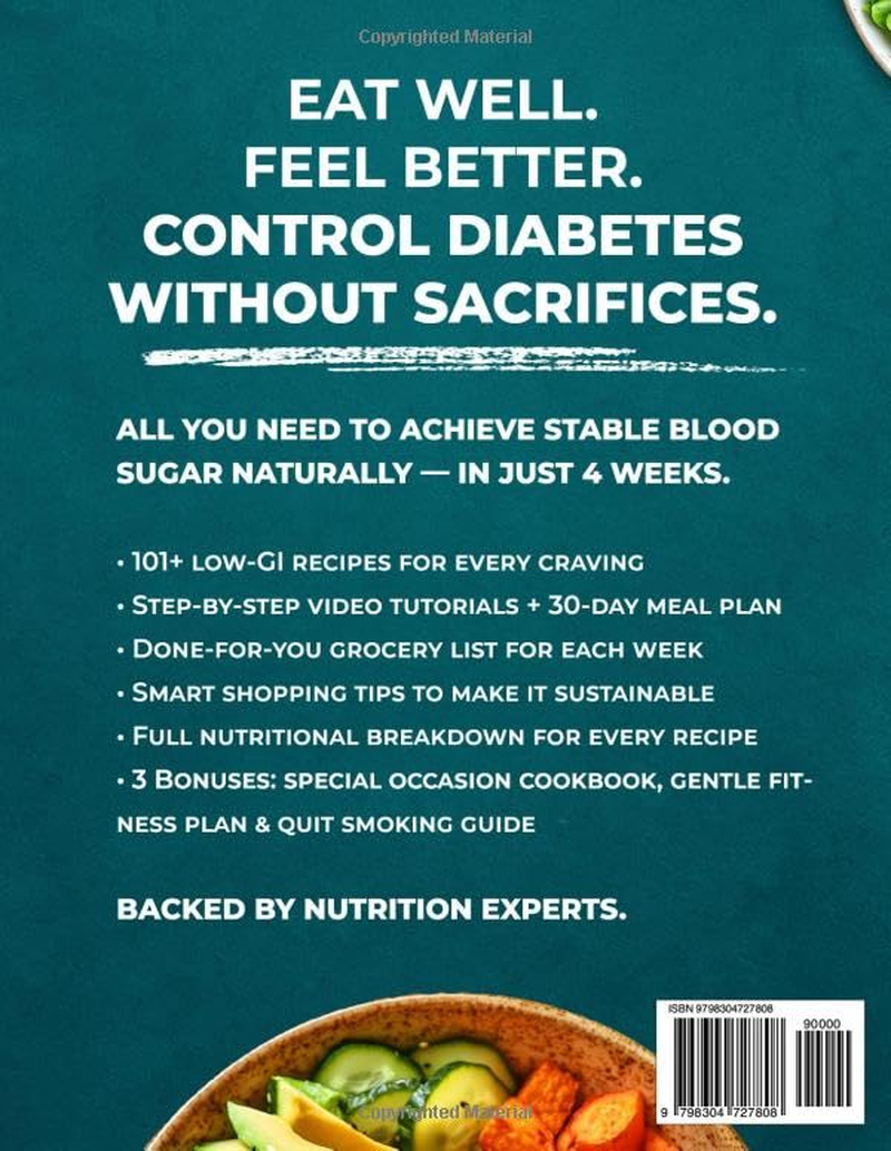 Diabetic Food Bible: the Balanced Science-Based Low-Gi Guide | Enjoy Heart-Healthy, Delicious and Affordable Meals and Rediscover the Joy of Eating While Keeping Your Blood Sugar Well-Managed