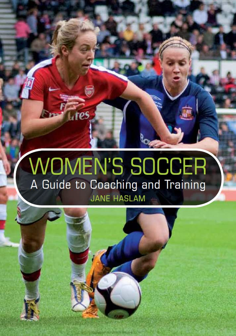 Women'S Soccer: a Guide to Coaching and Training image number 1