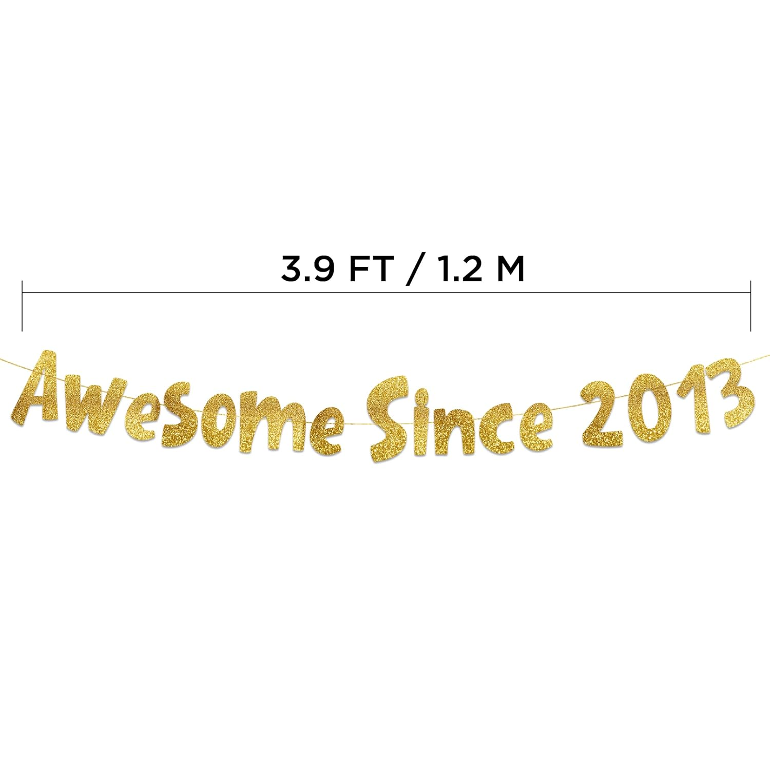 Awesome since 2013 Gold Glitter Banner - 12Th Birthday and Anniversary Party Decorations