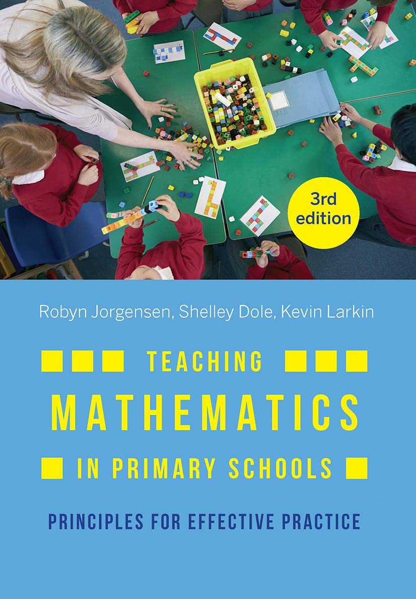 Teaching Mathematics in Primary Schools: Principles for Effective Practice