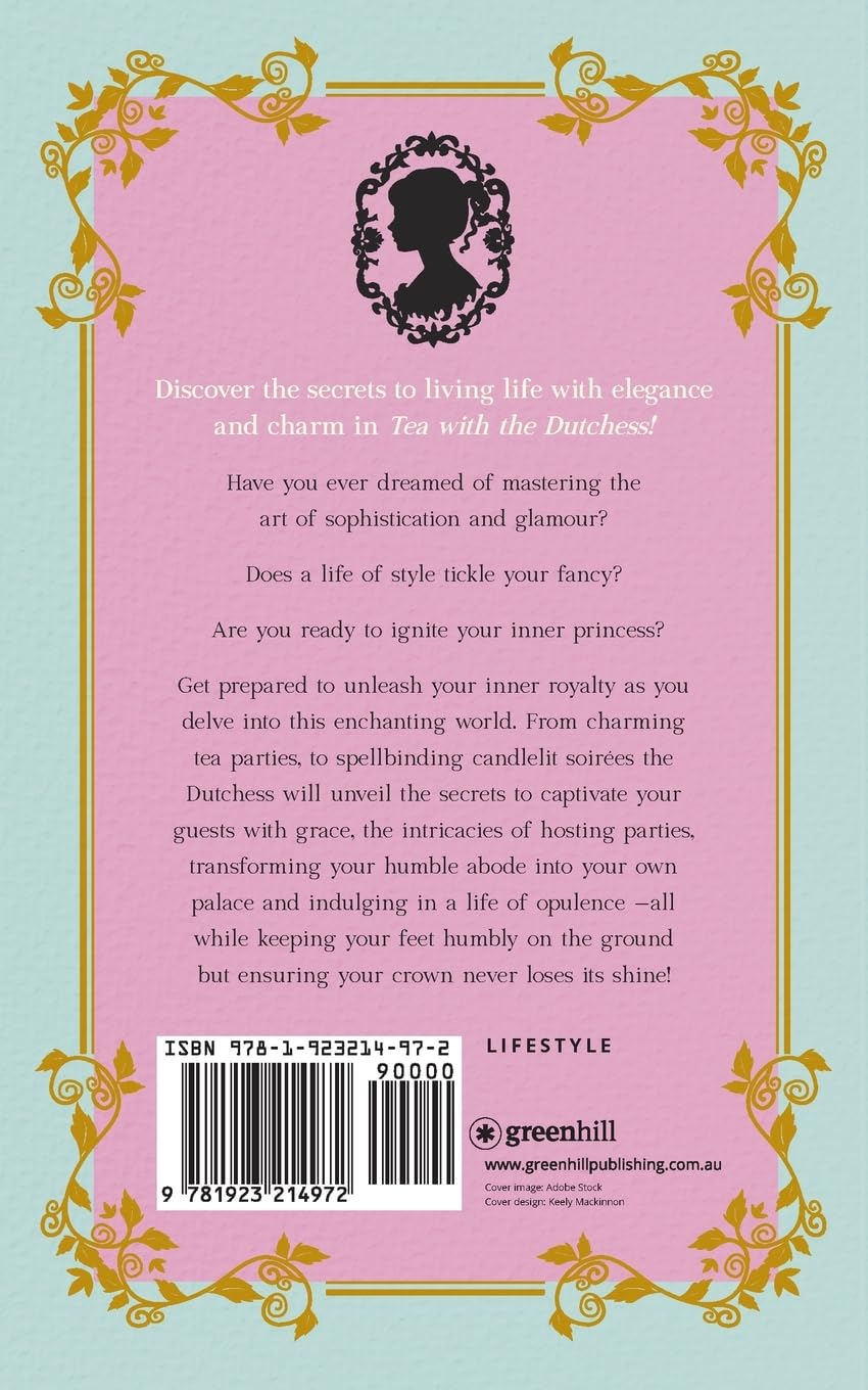 Tea with the Dutchess: How to Do Anything with Style image number 1