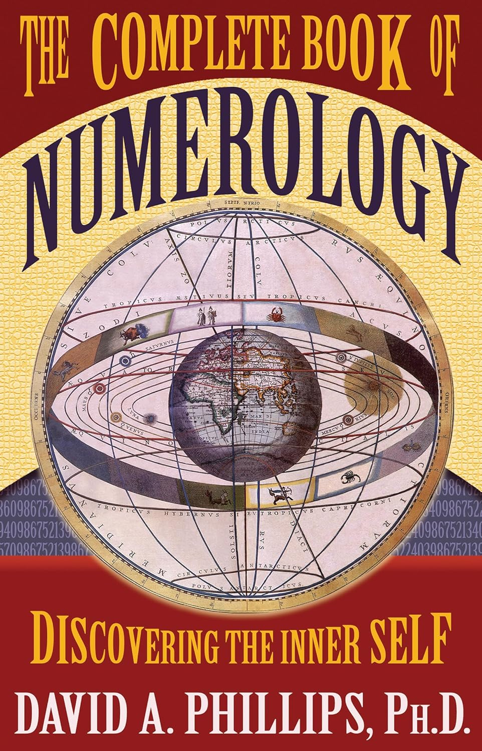 The Complete Book of Numerology: Discovering Your Inner Self