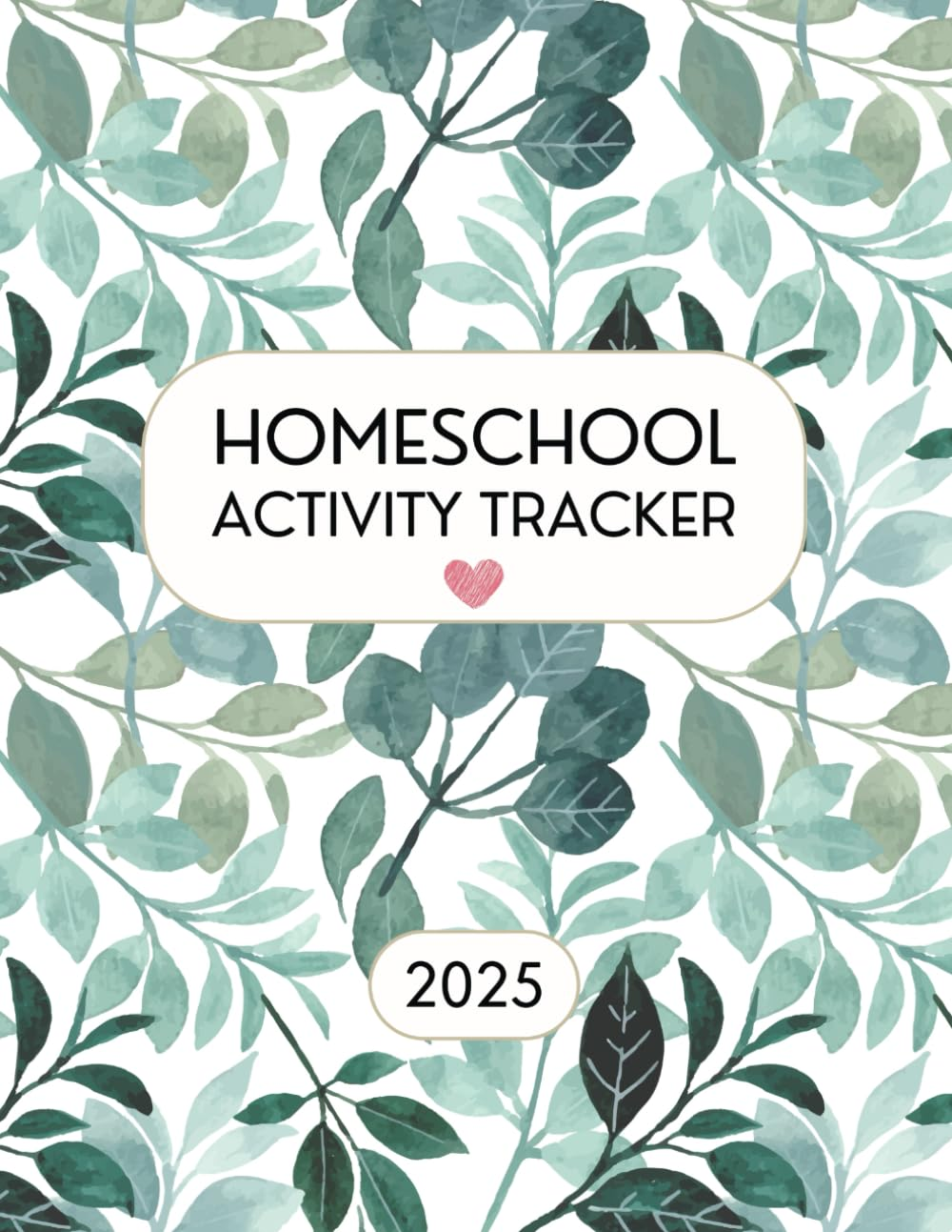 2025 Homeschool Activity Tracker for Single Child: Single Child Homeschool Log Book | 2025 Jan-Dec Calendar | Australian Curriculum Subjects | ... Goals | Term Overviews | Homeschool Log Book