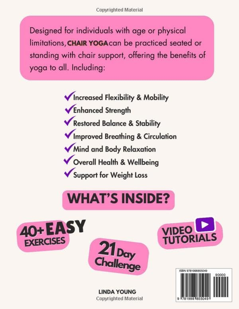 The Complete Guide to Chair Yoga for Seniors over 60: 40+ Low-Impact Easy Exercises to Restore Strength, Mobility, Balance, and Lose Weight in 21 Days-Exercise Book for Weight Loss and Toning image number 1