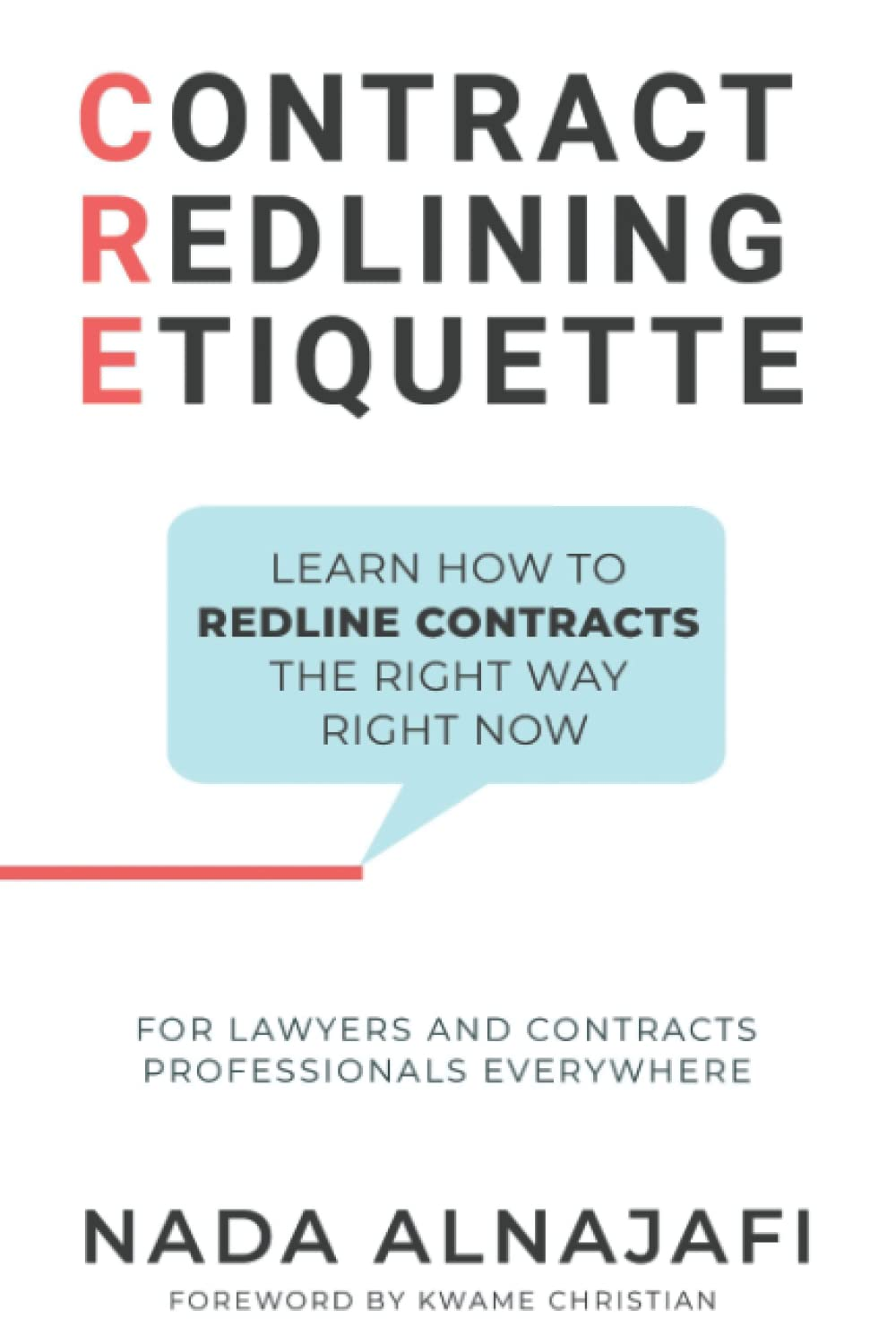 Contract Redlining Etiquette: How to Leverage the Power of Redlines for Faster and Smarter Contract Negotiations.