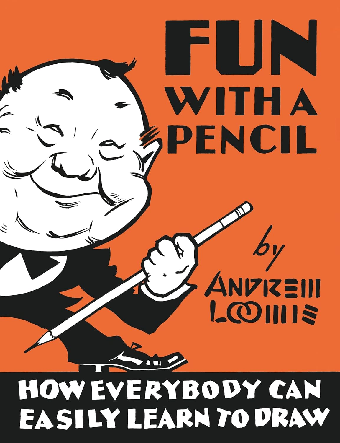 Fun with a Pencil: How Everybody Can Easily Learn to Draw image number 1