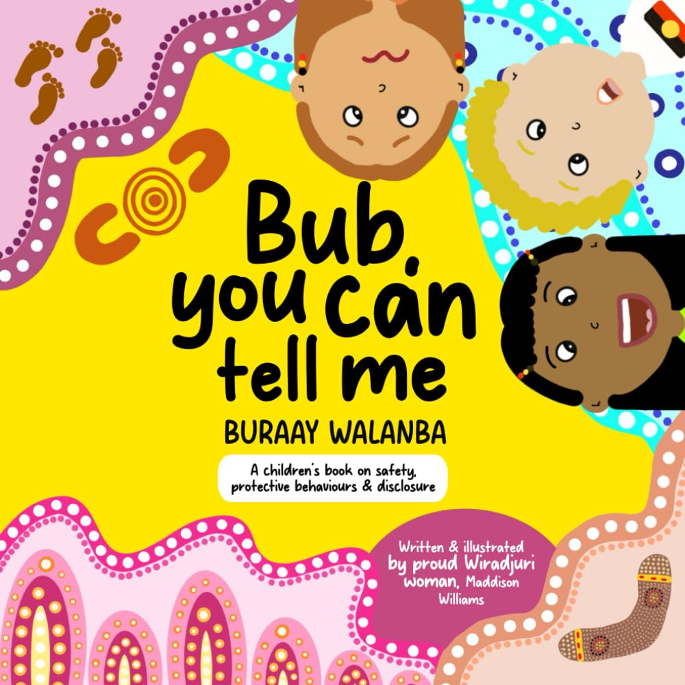 Bub, You Can Tell Me: Buraay Walanba