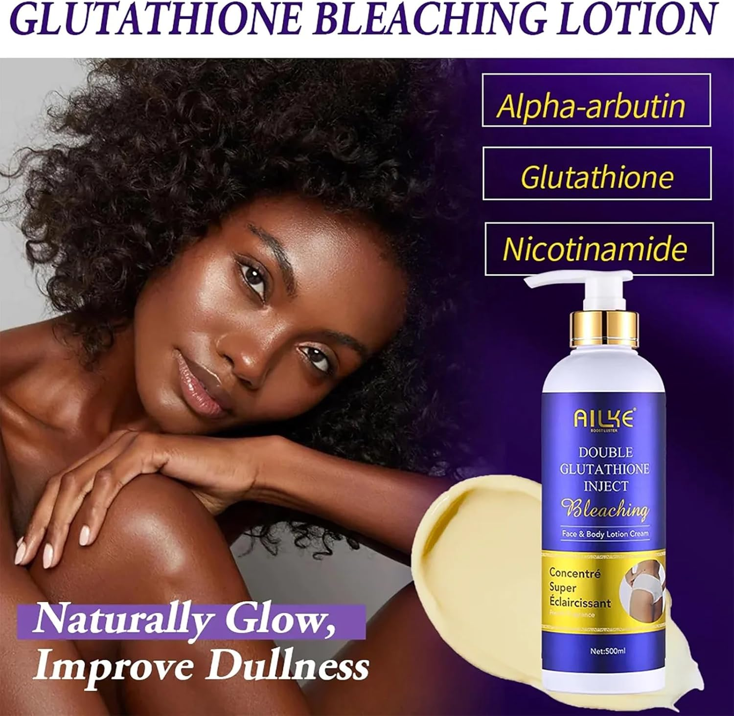 AILKE Double Glutathione Bleaching Body Lotion, Whitening, Even Skin Tone, Remove Dark Spots, with Niacinamide, Arbutin, Perfect for Black, Dark, Caramel Skin, 500Ml (Pack of 1)