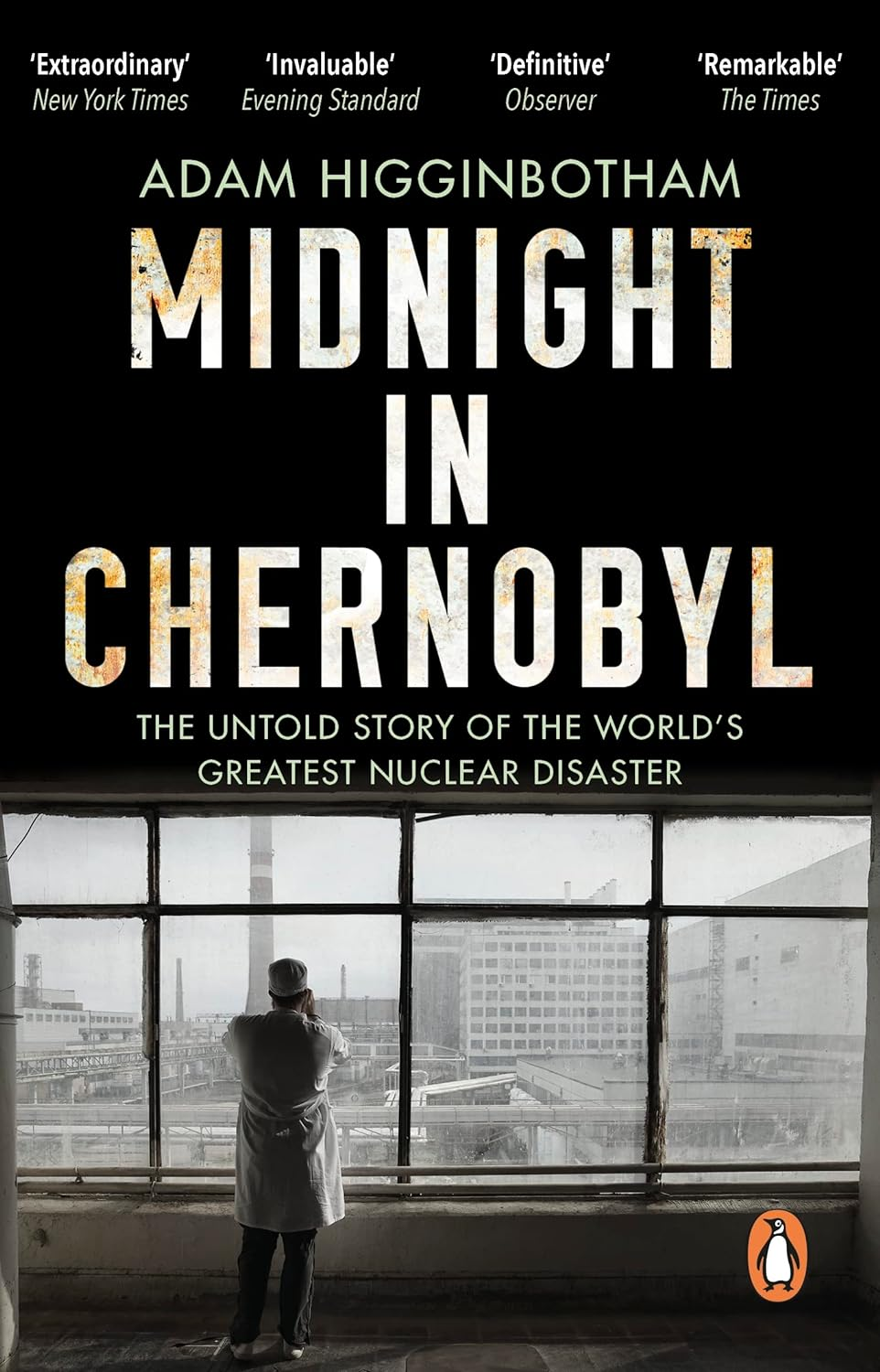 Midnight in Chernobyl: the Untold Story of the World'S Greatest Nuclear Disaster image number 1