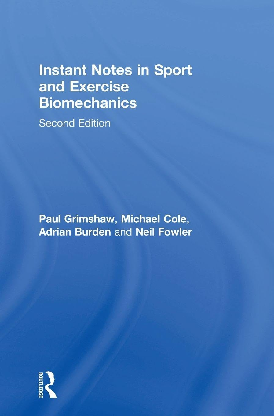 Instant Notes in Sport and Exercise Biomechanics image number 1