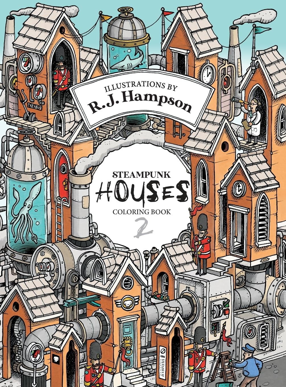 Steampunk Houses 2 Coloring Book