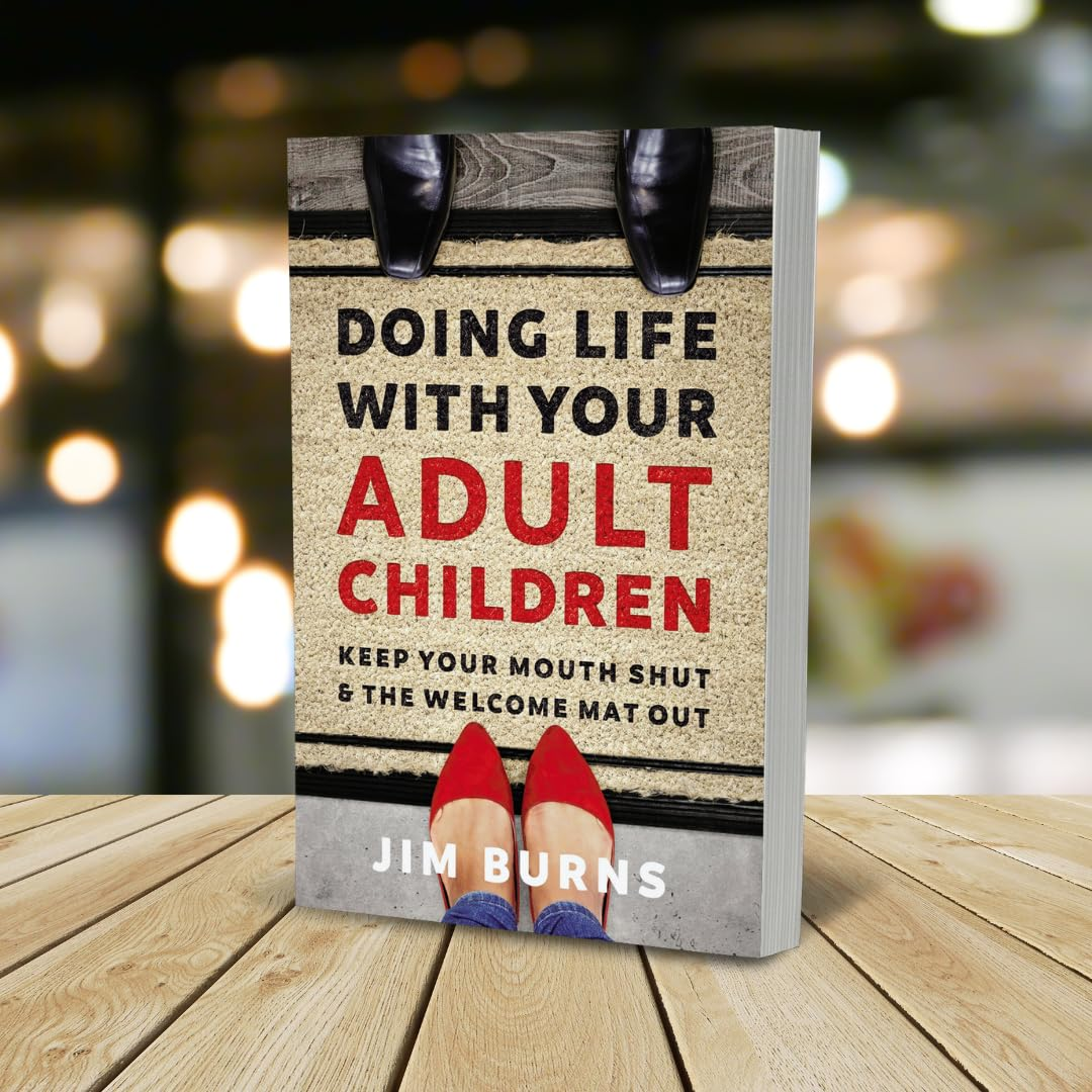 DOING LIFE W ADLT CHLD SC: Keep Your Mouth Shut and the Welcome Mat Out image number 4