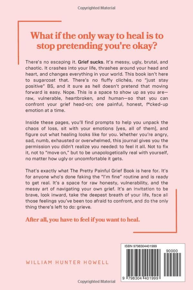 The Pretty Painful Grief Book: a Journal to Help You Face Your Pain and Live with Loss image number 1