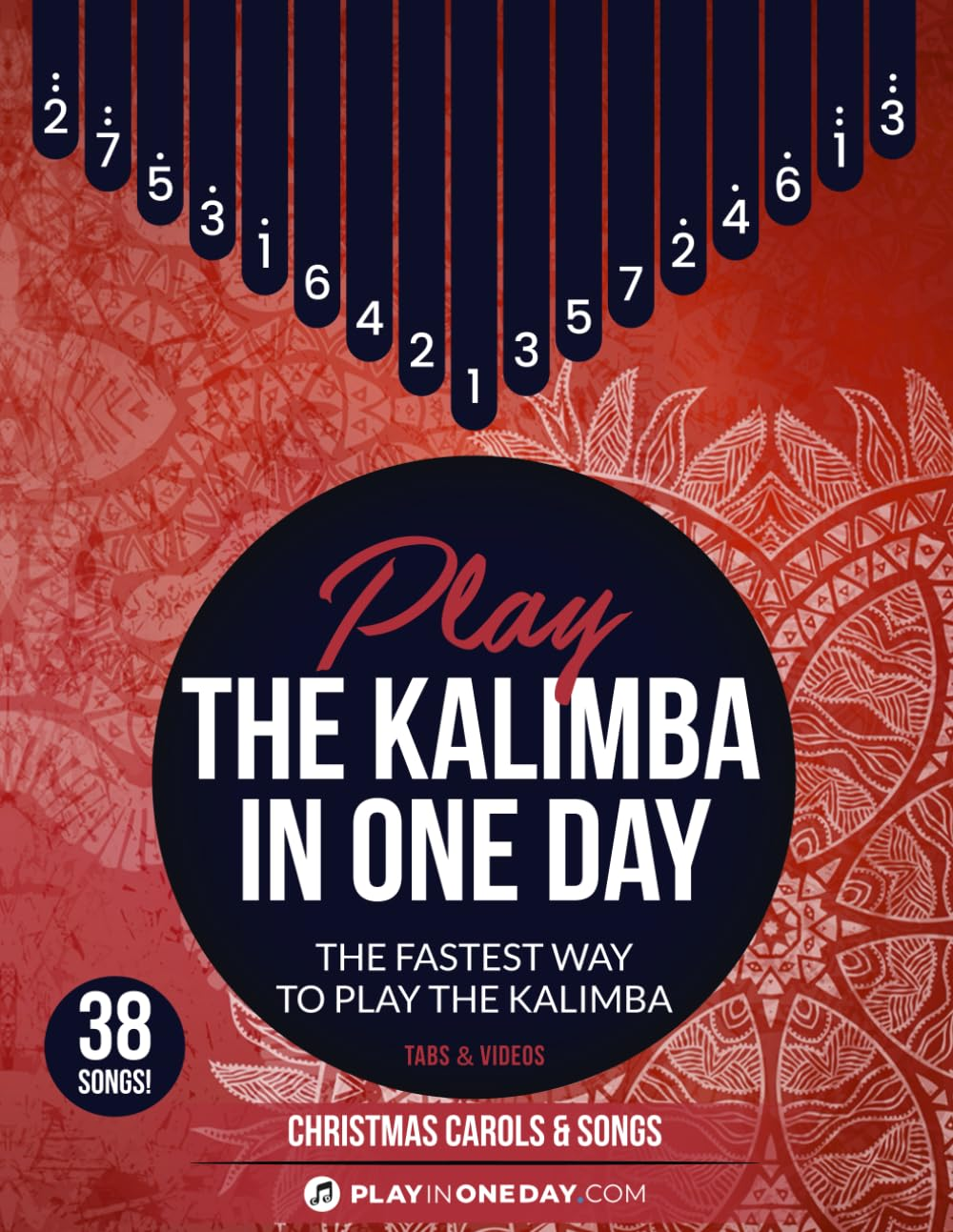Play the Kalimba in One Day. Christmas Carols & Songs: Tabs & Videos image number 1