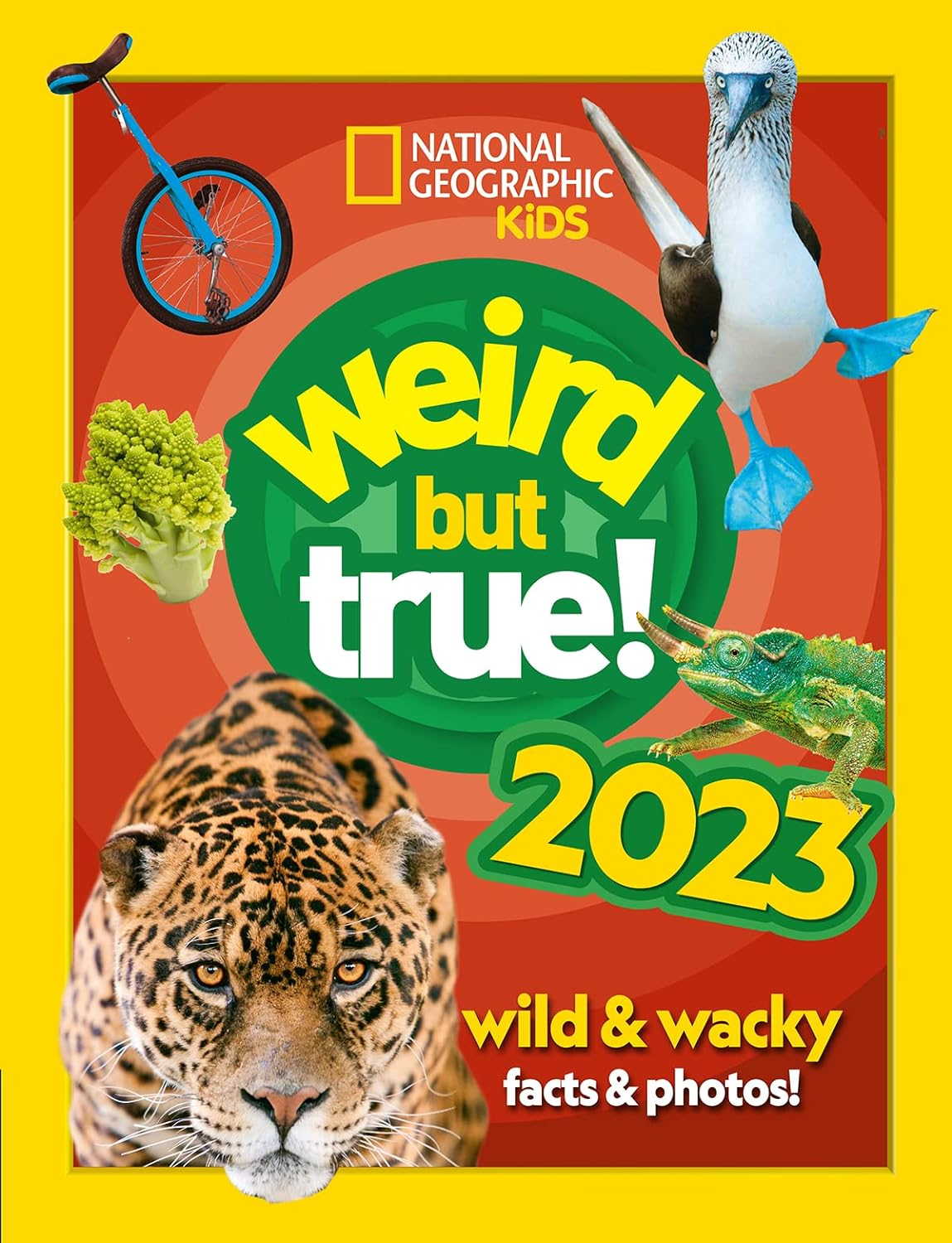 National Geographic Kids - Weird but True! 2023: Wild and Wacky Facts & Photos!
