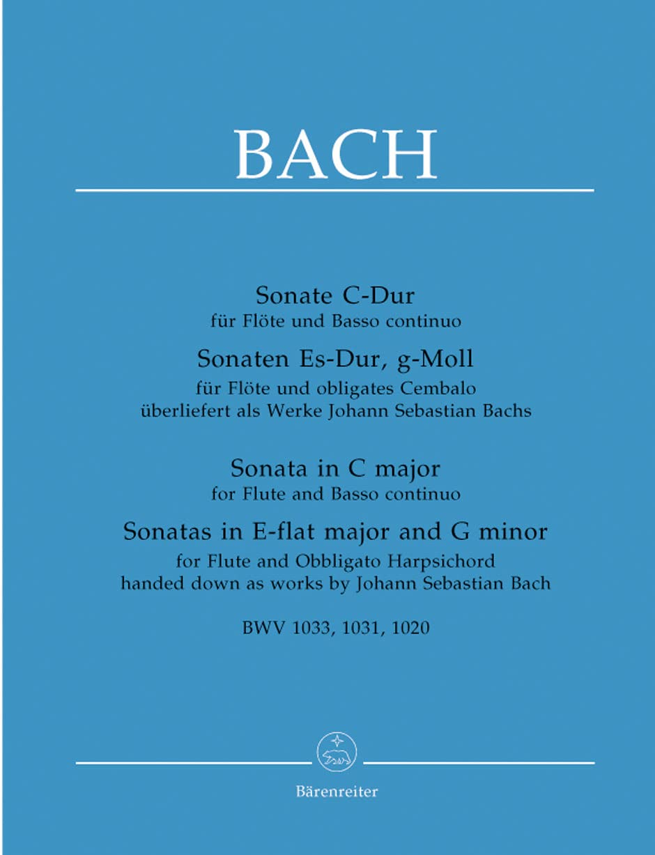 Bach: Flute Sonatas, BWV 1020, 1031, and 1033 (Handed down as Works by Johann Sebastian Bach)