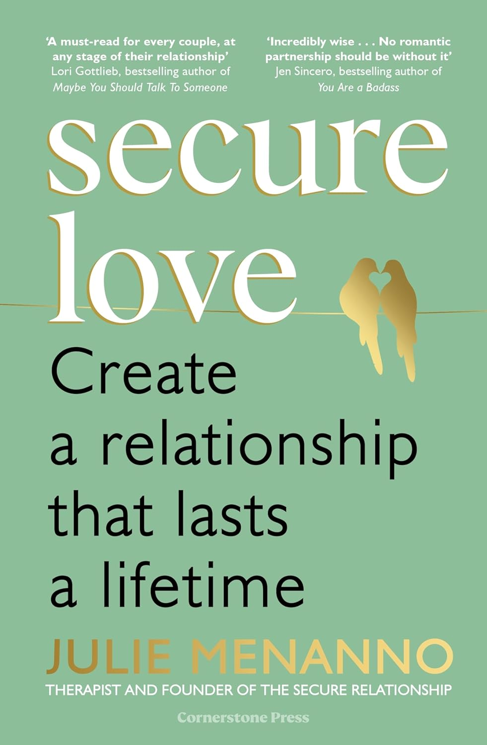 Secure Love: Create a Relationship That Lasts a Lifetime