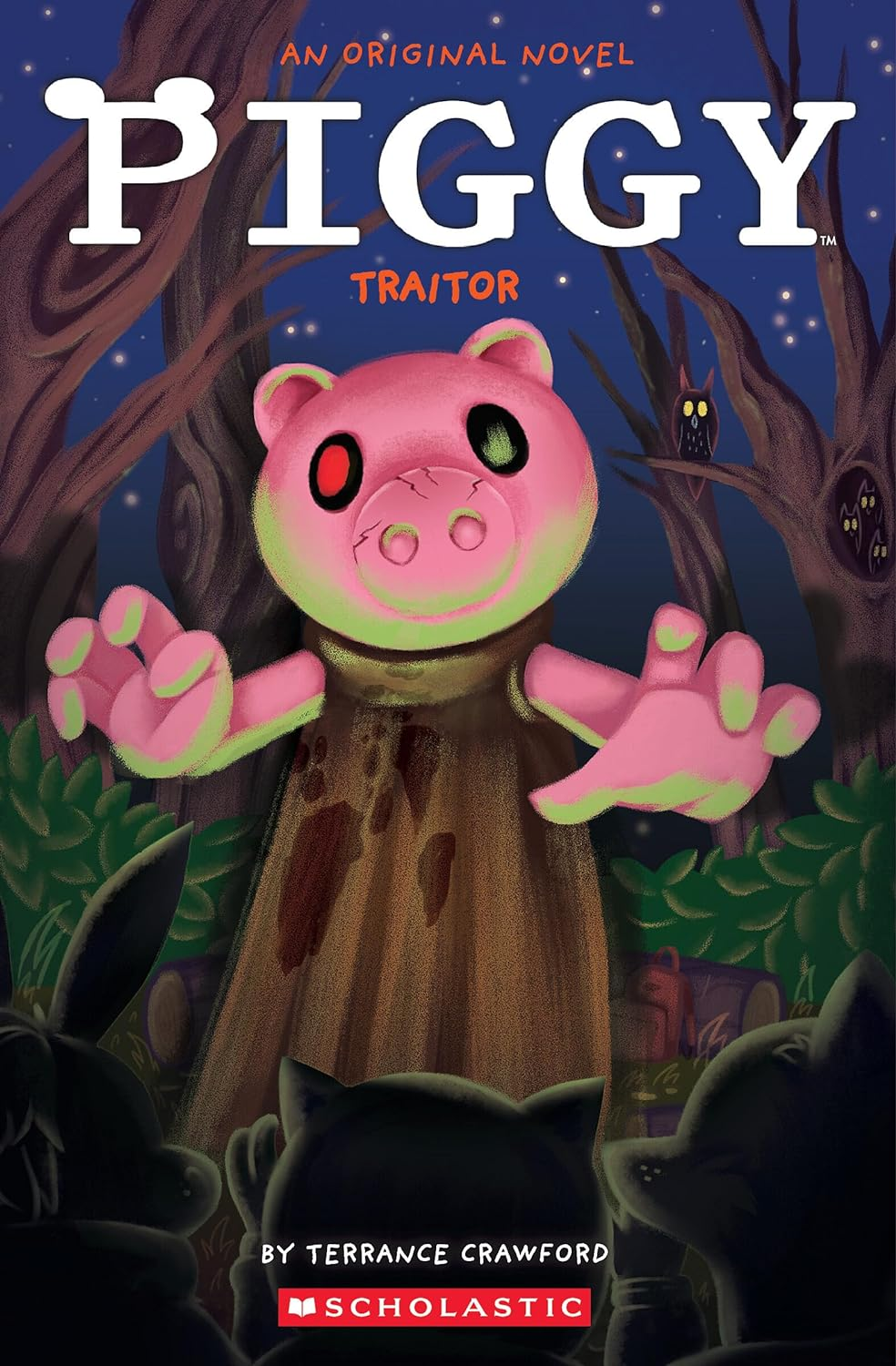 Traitor (Piggy: an Original Novel #5)